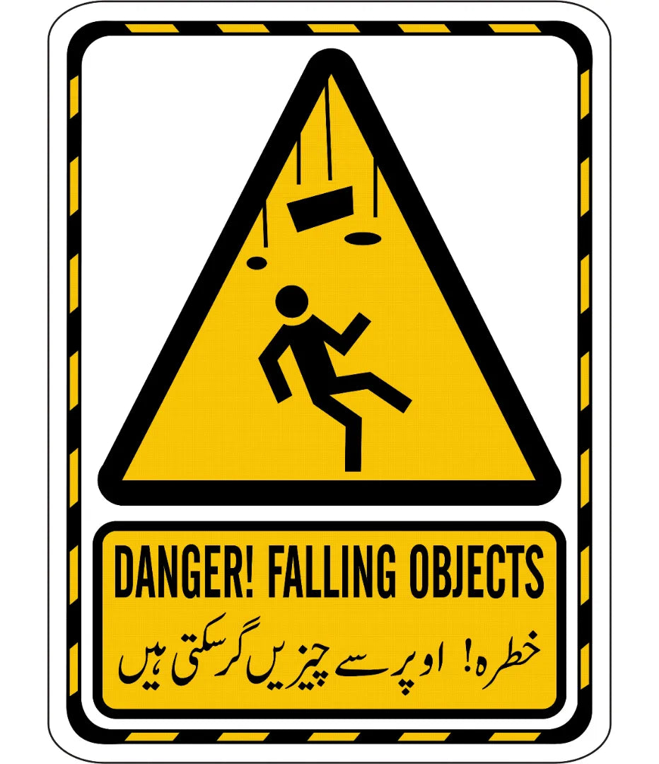 Danger Falling Objects Caution & Warning Signs in Pakistan